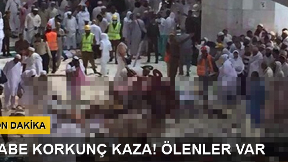 Kabe'de Korkunç Kaza - Ölenler Var