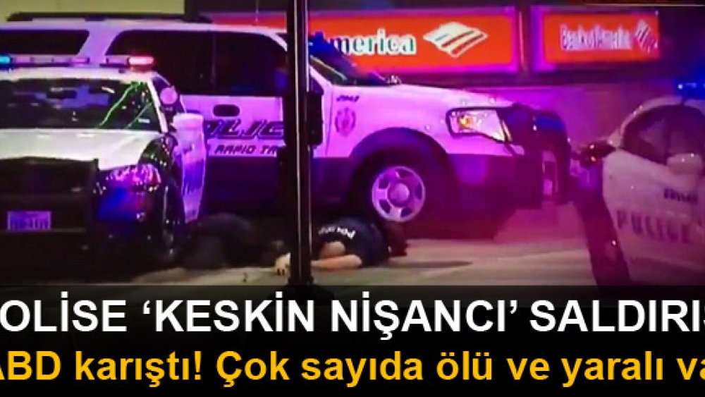 ABD'de polise keskin nişancıyla saldırı: En az 5 polis öldü