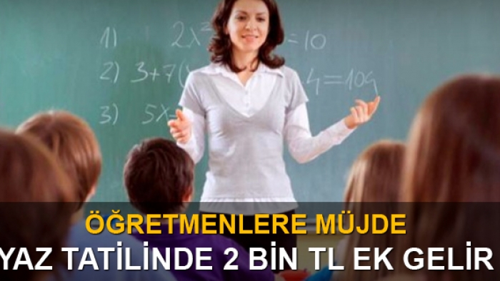 Öğretmene 2 bin TL ek gelir