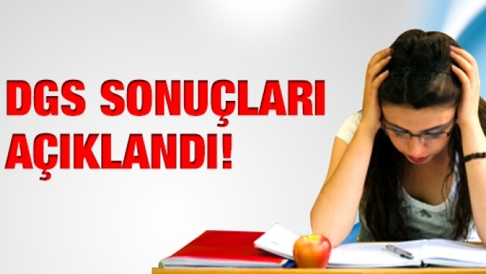 DGS sonuçları açıklandı