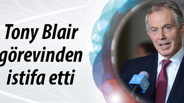 Tony Blair İstifa Etti