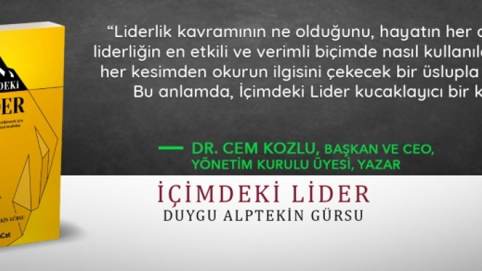 İÇİMDEKİ LİDER – Duygu Alptekin Gürsu  