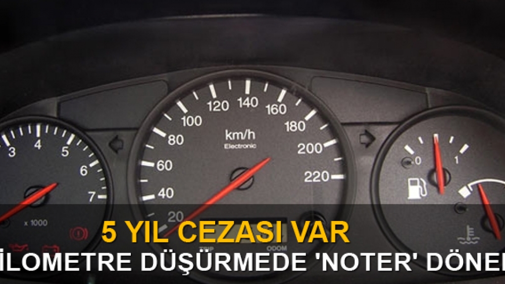 Kilometre düşürmede 'noter' dönemi